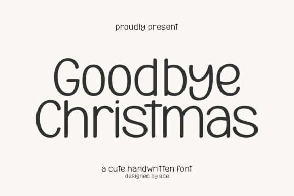 Goodbye Christmas Font