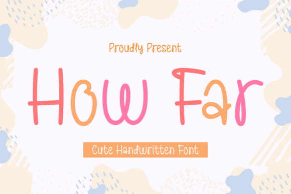 How Far Font Review