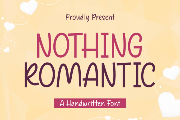 Nothing Romantic Font Review