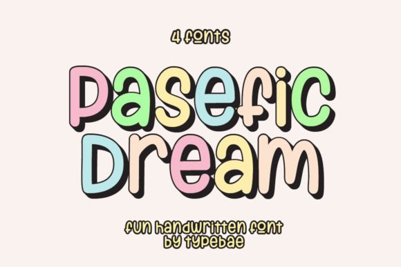 Pasefic Dream Font for Creative Campaigns