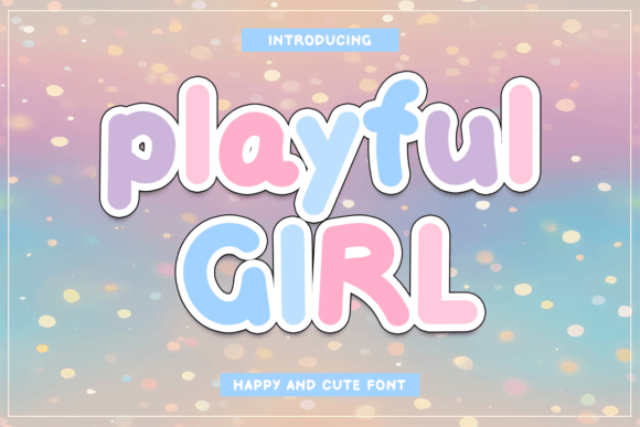 Playful Girl Font Review
