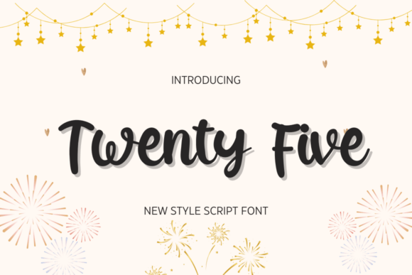 Twenty Five Font: Elegant Typography for Campaigns